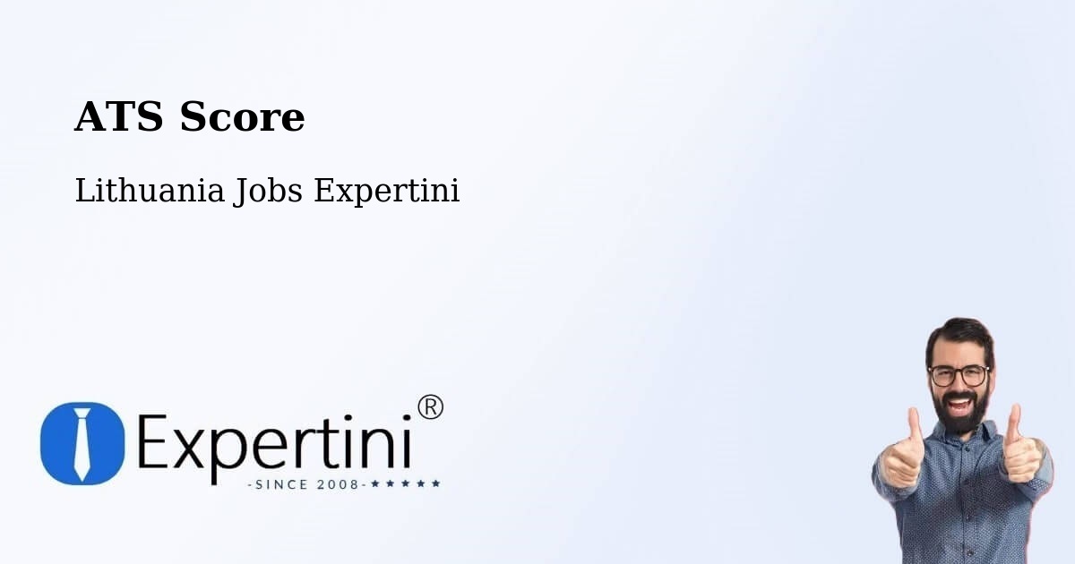 Resume ATS Score & Job Description Match Tool – Kalvarija Municipality - Lithuania Jobs Expertini