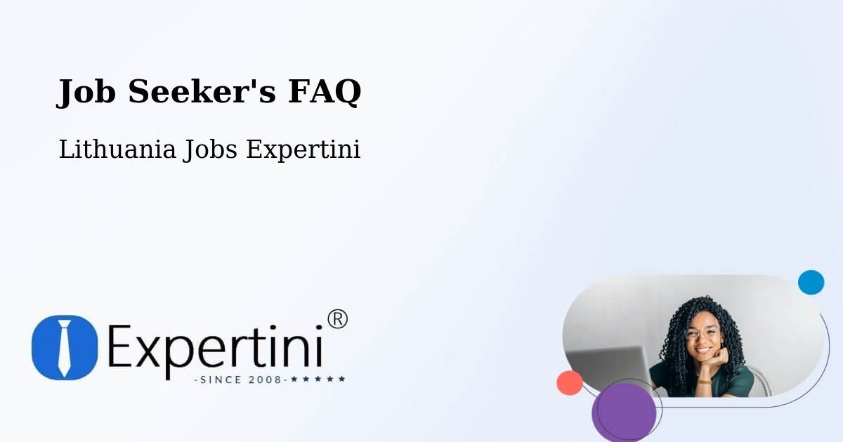 Job Seeker FAQ – Kalvarija Municipality - Lithuania Jobs Expertini