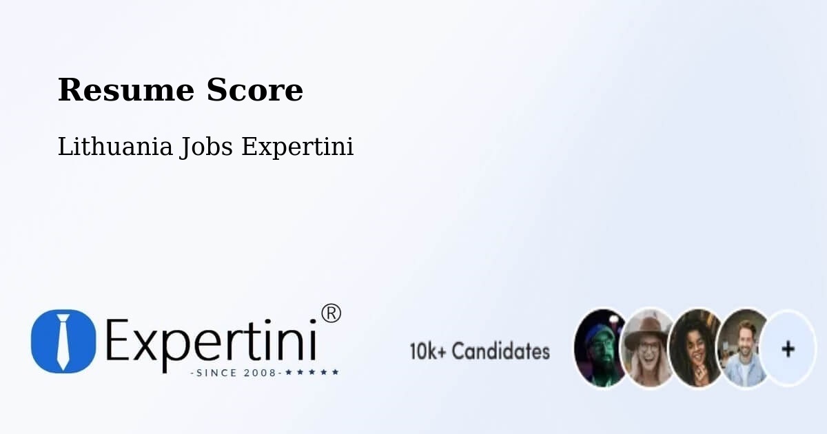 Resume Score & Job Description Match Tool – Kalvarija Municipality - Lithuania Jobs Expertini