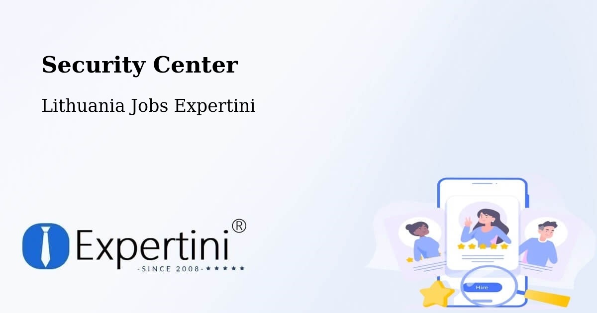 Security & Compliance – Kalvarija Municipality - Lithuania Jobs Expertini
